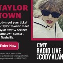 CMT Radio Live’s Taylor Town Sweepstakes